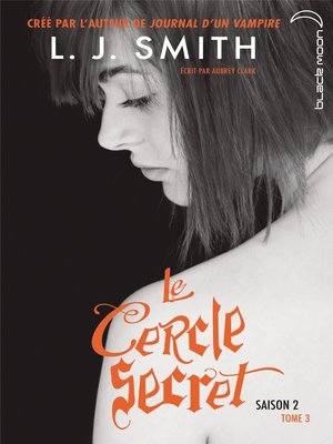 cover image of Le Cercle Secret--Saison 2 Tome 3